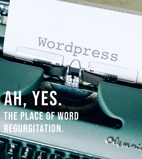 wordpress development page banner showing a closeup of a typewriter with a paper containing the term wordpress on it. the image has text that says ah yes the place of word regugitation