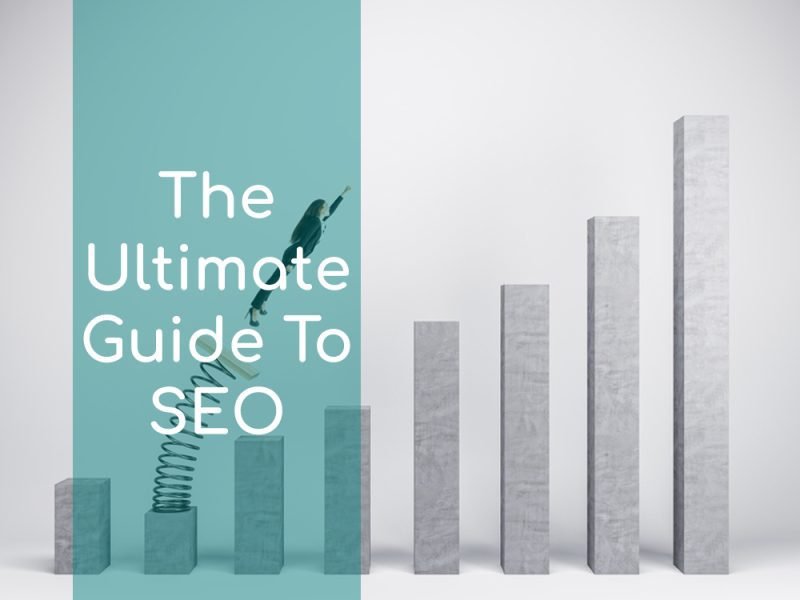 image showing a person jumpingbar charts implying the increase in the seo rankings with the words The Ultimate Guide To SEO